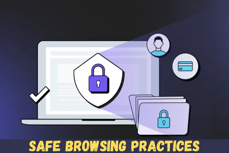 safe browsing practices