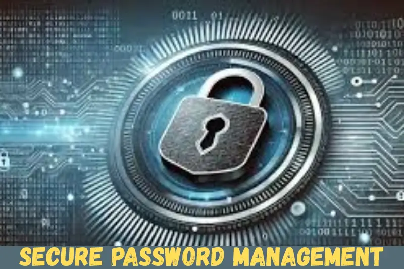 secure password management