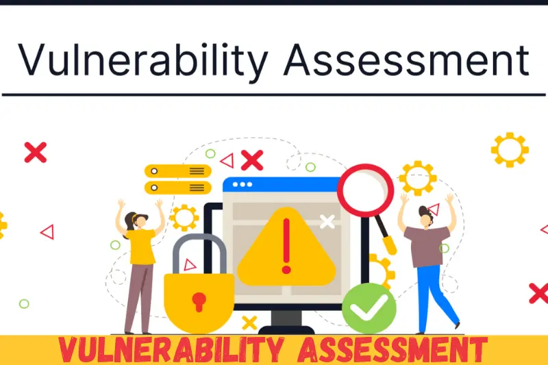 vulnerability assessment